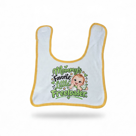 Mommy's Favorite Little Freeloader – Funny Baby Bib